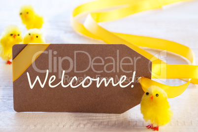 Easter Label, Chicks, Text Welcome