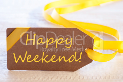 Easter Label, Text Happy Weekend