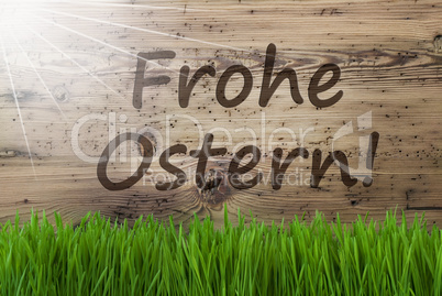 Sunny Wooden Background, Gras, Frohe Ostern Means Happy Easter