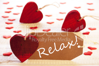 Label With Many Red Heart, Text Relax