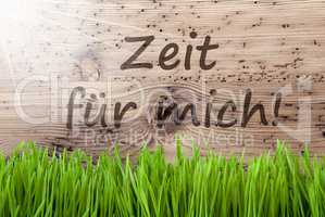 Bright Sunny Gras, Zeit Fuer Mich Means Time For Me
