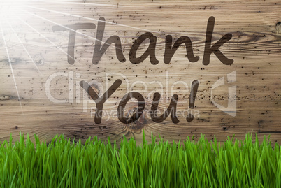 Sunny Wooden Background, Gras, Text Thank You