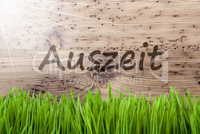 Bright Sunny Wooden Background, Gras, Auszeit Means Downtime
