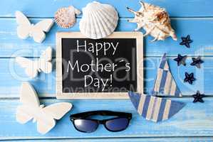 Blackboard With Maritime Decoration And Text Happy Mothers Day