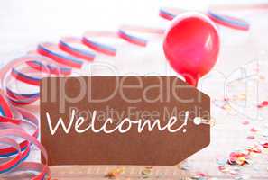 Party Label With Streamer, Balloon, Text Welcome