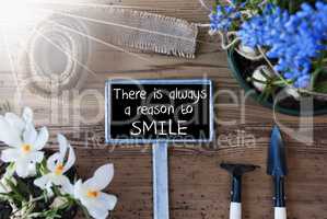 Sunny Spring Flowers, Sign, Quote Always Reason To Smile