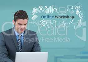 Businessman with laptop and Online Workshop text with drawings graphics