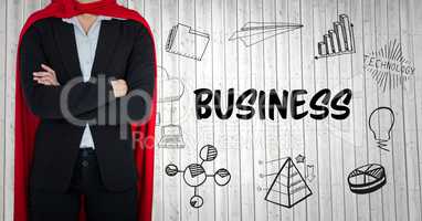 Business woman superhero mid section with arms folded against white wood panel with business doodles