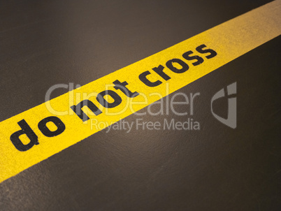 do not cross sign