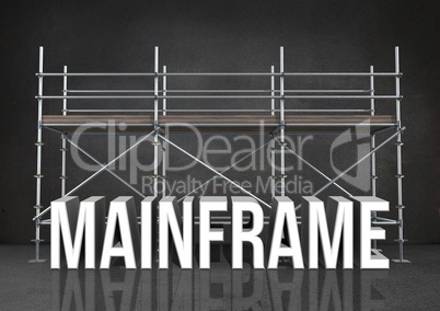 3D word mainframe against scaffolding in grey room