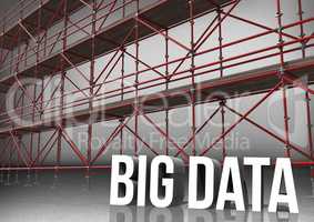 3D word big data in front of scaffolding in grey room