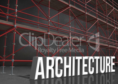 3D word architecture in front of scaffolding in grey room