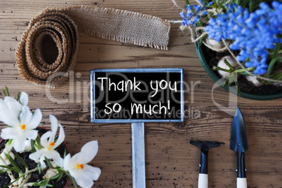 Spring Flowers, Sign, Text Thank You So Much