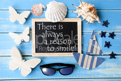 Blackboard With Maritime Decoration And Quote Always Reason To Smile