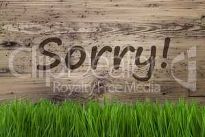 Aged Wooden Background, Gras, Text Sorry