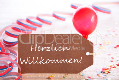 Party Label With Streamer, Balloon, Herzlich Willkommen Means Welcome