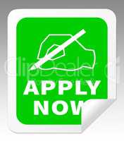 Apply Now Meaning Occupation Admission 3d Illustration