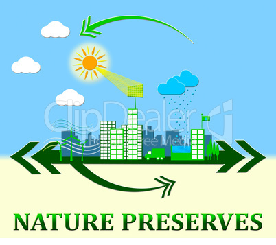 Nature Preserves Showing Eco Conservation 3d Illustration