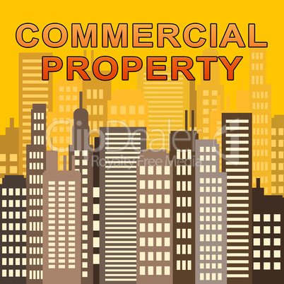 Commercial Property Means Offices Real Estate 3d Illustration