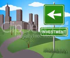 Investment Sign Shows Trade Investing 3d Illustration