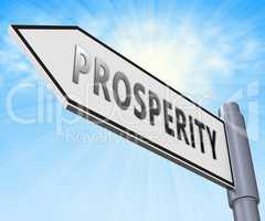 Prosperity Sign Meaning Investment Profits 3d Illustration