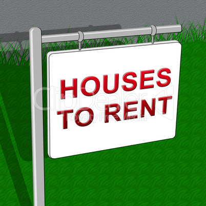 Houses To Rent Shows Real Estate 3d Illustration