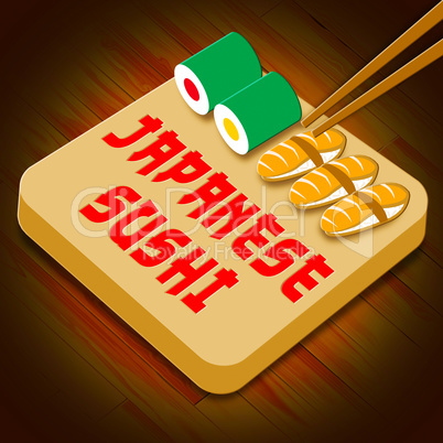 Japanese Sushi Showing Japan Cuisine 3d Illustration