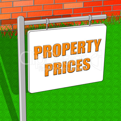 Property Prices Indicates House Cost 3d Illustration