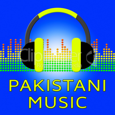 Pakistani Music Means Pakistan Songs 3d Illustration