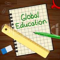 Global Education Represents World Learning 3d Illustration