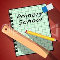 Primary School Represents Lessons And Educate 3d Illustration