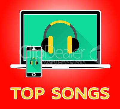 Top Songs Indicates Music Charts 3d Illustration