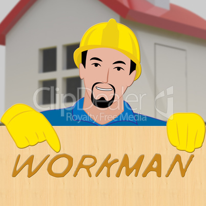 Workman Laborer Showing Building Worker 3d Illustration