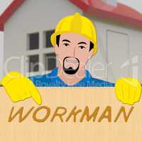 Workman Laborer Showing Building Worker 3d Illustration