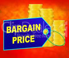 Bargain Price Means Special Offer 3d Illustration