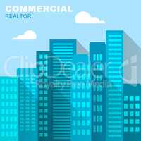 Commercial Realtor Buildings Describes Real Estate 3d Illustrati