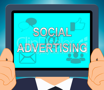 Social Advertising Means Online Marketing 3d Illustration