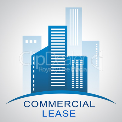 Commercial Lease Describing Real Estate Buildings 3d Illustratio