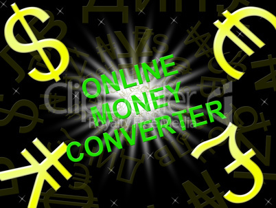Online Money Converter Means Converting Cash 3d Illustration