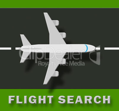 Flight Search Indicates Flights Finding 3d Illustration