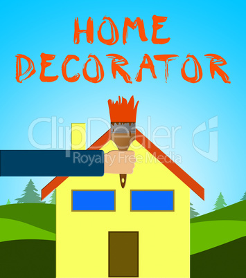 Home Decorator Meaning House Painting 3d Illustration