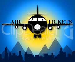Air Tickets Means Plane Booking 3d Illustration