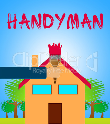 House Handyman Shows Home Repairman 3d Illustration