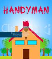 House Handyman Shows Home Repairman 3d Illustration