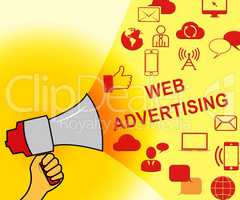 Web Advertising Representing Site Marketing 3d Illustration