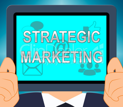 Strategic Marketing Shows Market Strategy 3d Illustration