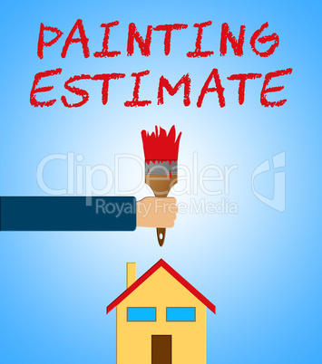 Painting Estimate Meaning Renovation Quote 3d Illustration