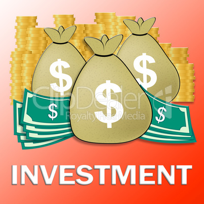 Investment Dollars Shows Trade Investing 3d Illustration