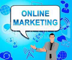 Online Marketing Represents Market Promotions 3d Illustration