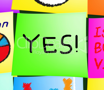 Yes Note Displays Optimist Mindset 3d Illustration